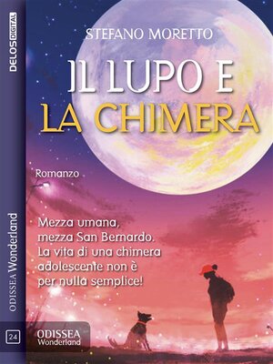 cover image of Il lupo e la chimera